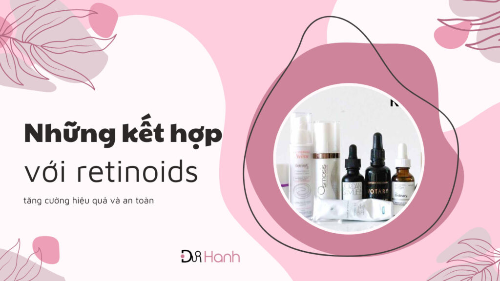 Hiện nay, trong khi Retinoids (như Retinaldehyd) có những lợi ích đáng kinh ngạc cho làn da như nhắm đến các dấu hiệu lão hóa, mụn trứng cá, đường nhăn và nếp nhăn, chúng thường đi kèm với kích ứng da như khô, bong tróc da, đau nhức, mẩn đỏ, cảm giác châm chích có thể khiến một số người dùng bỏ chạy. Điều thú vị là Retinoids được kết hợp tốt hơn với một số thành phần để giảm thiểu kích ứng da và tối ưu hóa hơn nữa lợi ích của nó. 